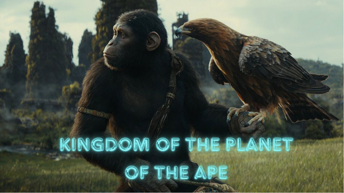 Kingdom Of The Of The Apes release date, cast, plot , everything